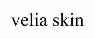 VELIA SKIN
