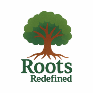 ROOTS REDEFINED