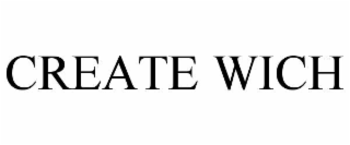 CREATE WICH