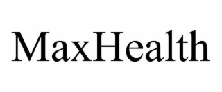 MAXHEALTH