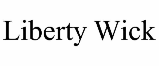 LIBERTY WICK