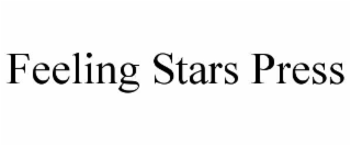 FEELING STARS PRESS