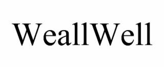 WEALLWELL