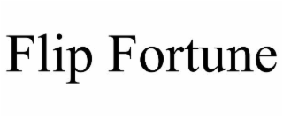 FLIP FORTUNE