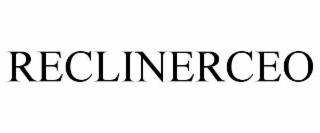 RECLINERCEO