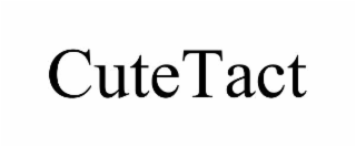 CUTETACT