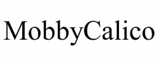MOBBYCALICO