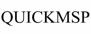 QUICKMSP trademark