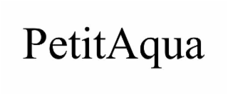 PETITAQUA