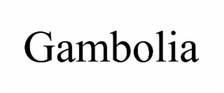 GAMBOLIA