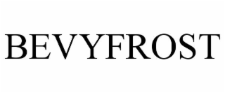 BEVYFROST