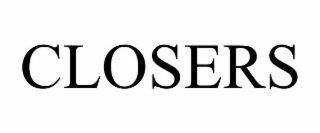 CLOSERS