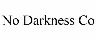 NO DARKNESS CO