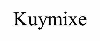 KUYMIXE