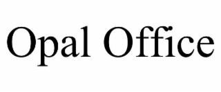 OPAL OFFICE