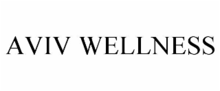 AVIV WELLNESS