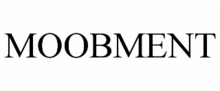 MOOBMENT