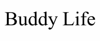BUDDY LIFE