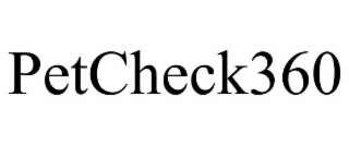 PETCHECK360