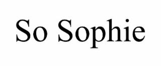 SO SOPHIE