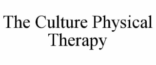 THE CULTURE PHYSICAL THERAPY