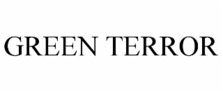 GREEN TERROR