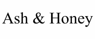 ASH & HONEY