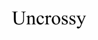 UNCROSSY