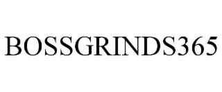BOSSGRINDS365 trademark