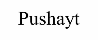 PUSHAYT trademark