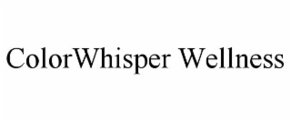 COLORWHISPER WELLNESS trademark