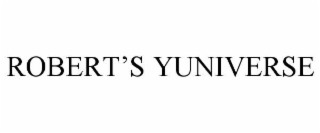 ROBERT&rsquo;S YUNIVERSE trademark