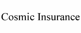 COSMIC INSURANCE