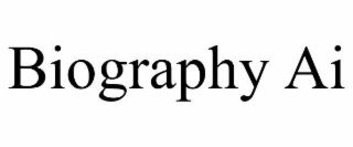 BIOGRAPHY AI