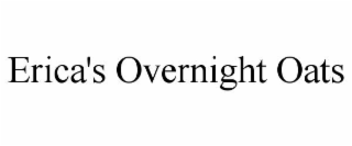 ERICA'S OVERNIGHT OATS trademark