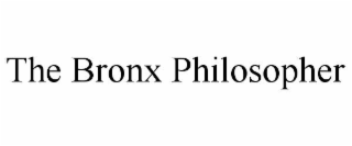 THE BRONX PHILOSOPHER trademark