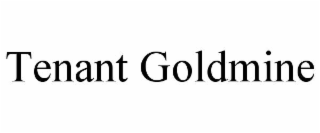 TENANT GOLDMINE trademark