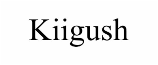 KIIGUSH trademark