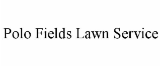 POLO FIELDS LAWN SERVICE