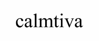 CALMTIVA