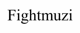 FIGHTMUZI