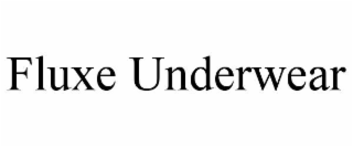 FLUXE UNDERWEAR