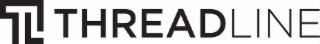 TL THREADLINE