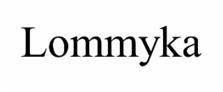 LOMMYKA