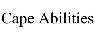 CAPE ABILITIES