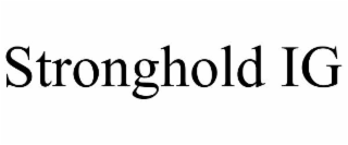 STRONGHOLD IG