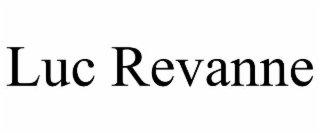 LUC REVANNE trademark