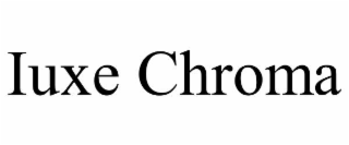 IUXE CHROMA