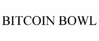BITCOIN BOWL