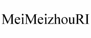 MEIMEIZHOURI